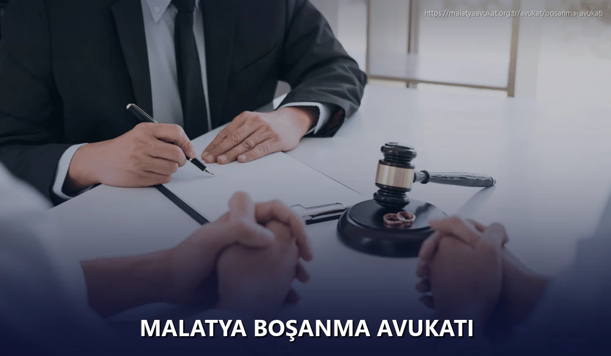 Malatya Boşanma Avukatı