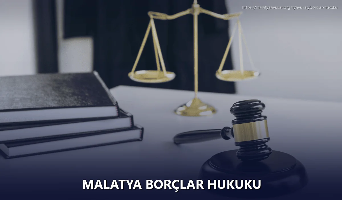 Malatya Borçlar Hukuku