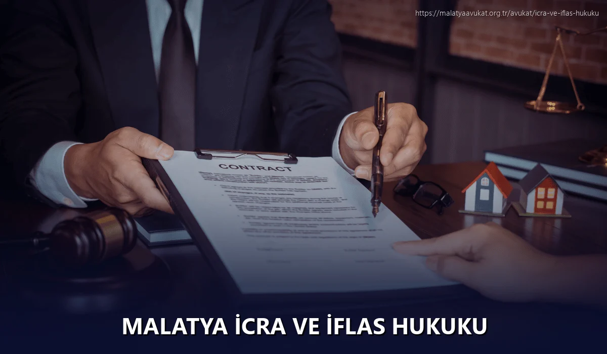Malatya İcra ve İflas Hukuku