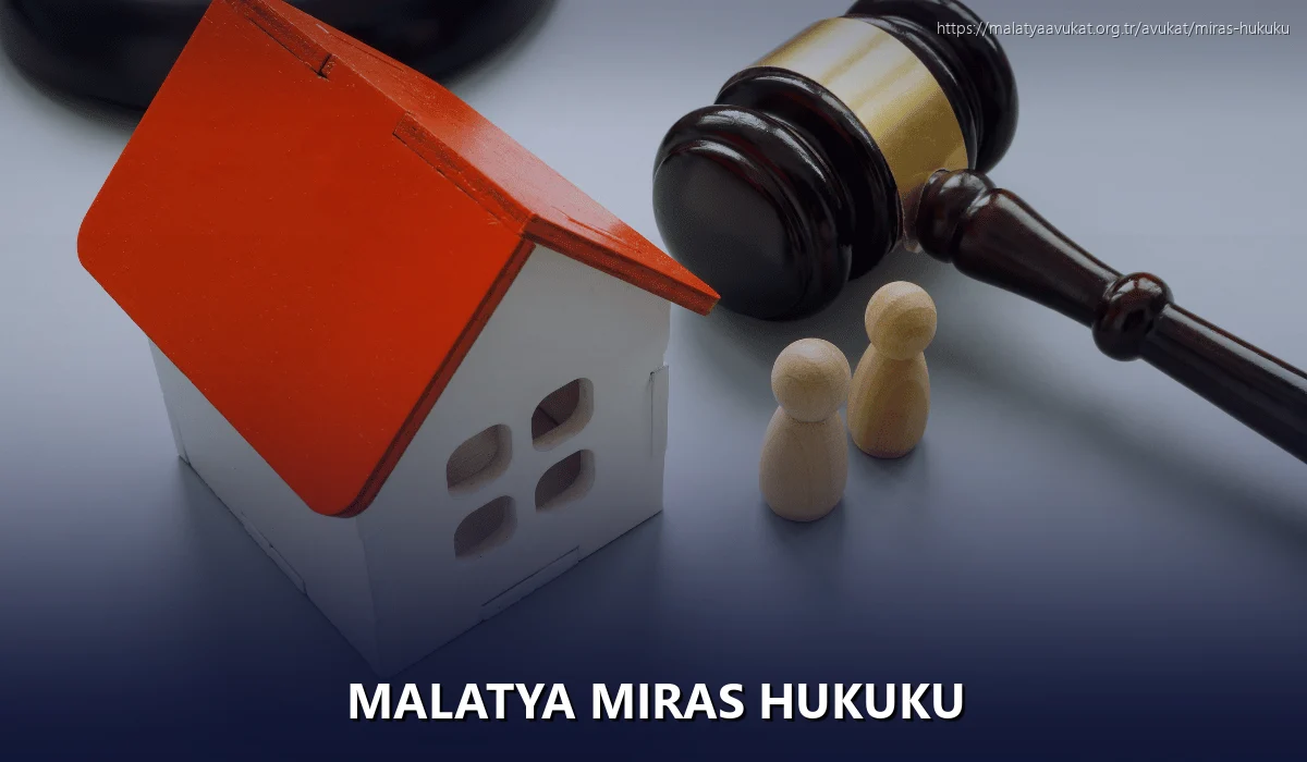 Malatya Miras Hukuku